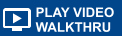 PLAY VIDEO WALKTHRU